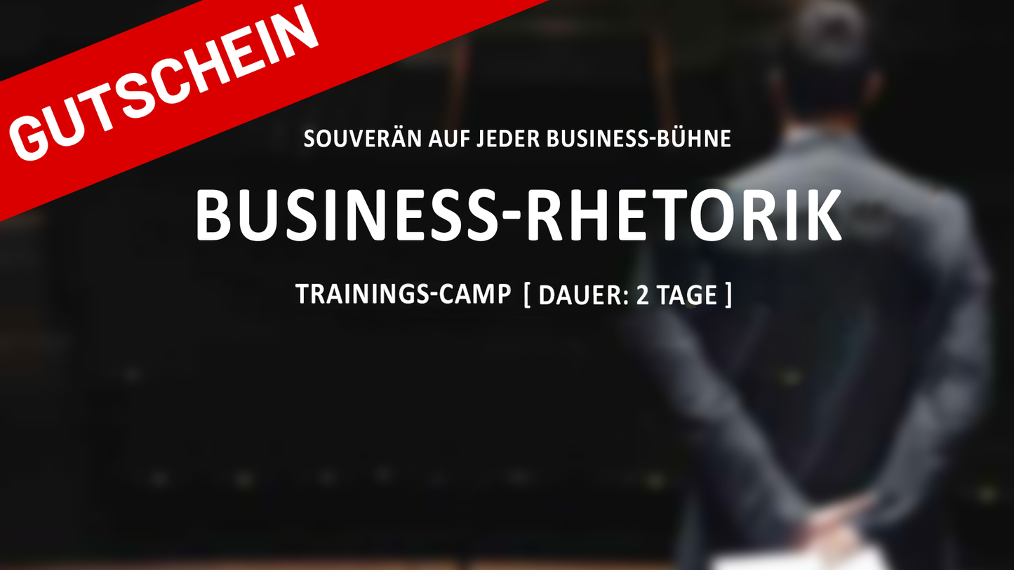 Souverän auf jeder Business-Bühne | BUSINESS-RHETORIK | Trainings-Camp [ Dauer: 2 Tage ] (Rabatt verfügbar!) (Geschenkgutschein)