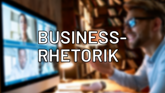 Online-Kurs: Business-Rhetorik (analog und digital)
