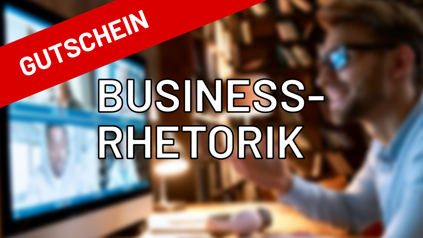 Online-Kurs: Business-Rhetorik (analog und digital) (Geschenkgutschein)